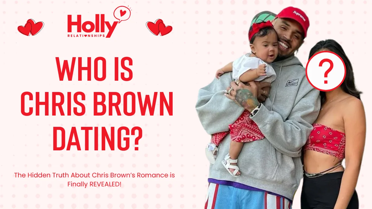 Who is Chris Brown Dating? His Shocking Confession Will Leave You Speechless!