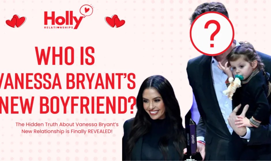 Who Is Vanessa Bryant’s New Boyfriend